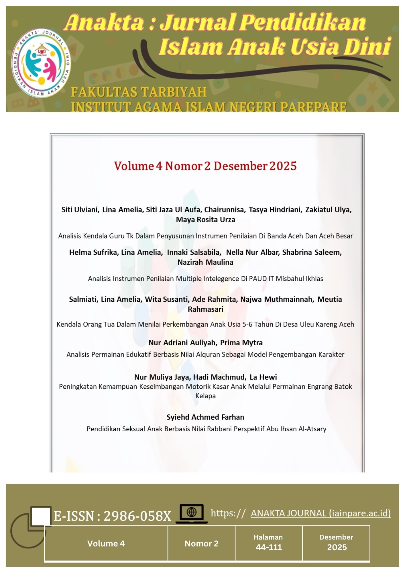 View Vol. 4 No. 2 (2025): Anakta : Jurnal Pendidikan Islam Anak Usia Dini