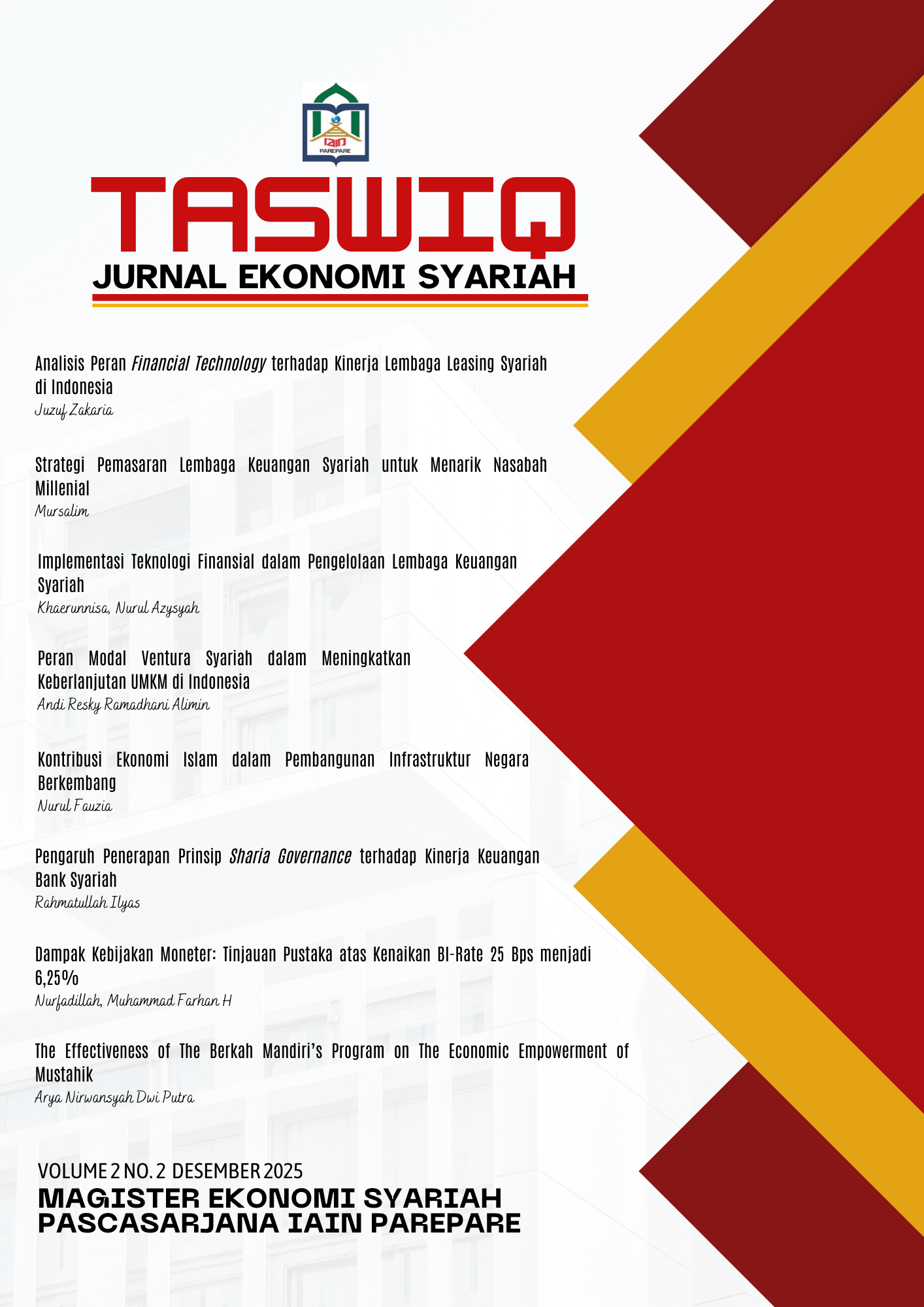      View Vol. 2 No. 2 (2025): TASWIQ: JURNAL EKONOMI SYARIAH    